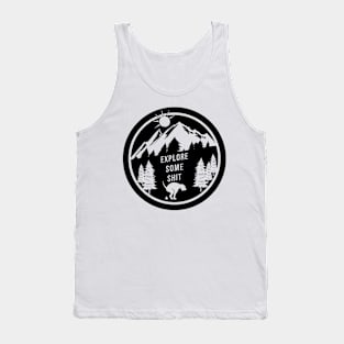 Explore some **** - A funny design for pet lovers and dog owners Tank Top